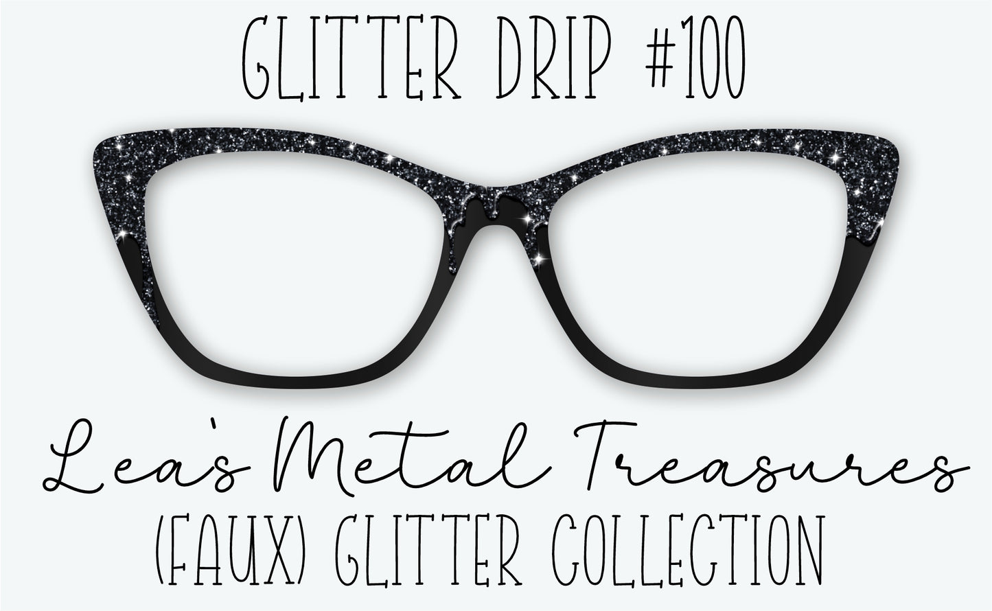 Glitter Drip #100 Eyewear Frame Toppers • DECEMBER 2025 TOPPER OF THE MONTH