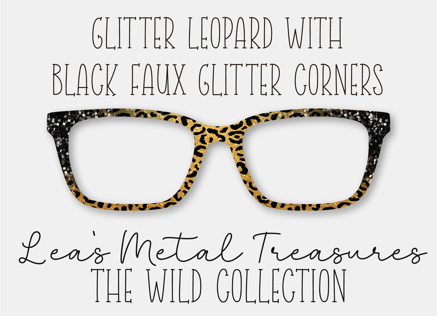Glitter Leopard with Black Faux Glitter Corners • Magnetic Eyeglasses Toppers
