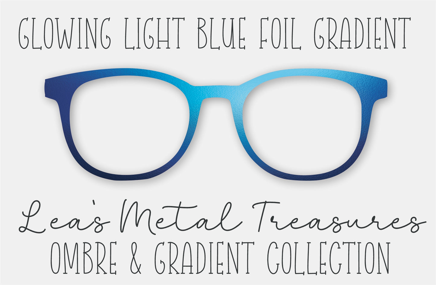 Glowing Light Blue Foil Gradient Eyewear Frame Toppers
