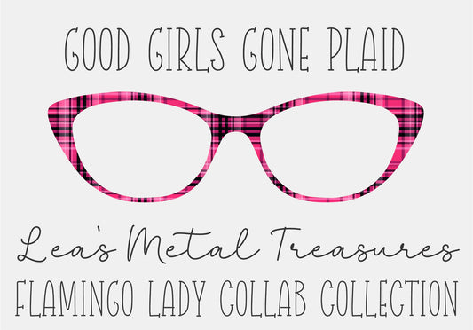 Good Girls Gone Plaid - Flamingo Lady Collab Collection