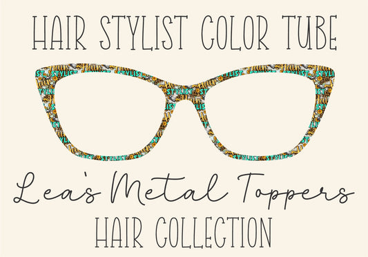 HAIR STYLIST COLOR TUBE Eyewear Frame Toppers COMES WITH MAGNETS