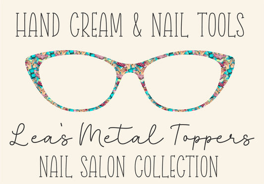 HAND CREAM AND NAIL TOOLS Eyewear Frame Toppers COMES WITH MAGNETS