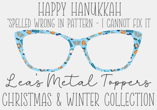 HAPPY HANNUKAH Eyewear Frame Toppers COMES WITH MAGNETS