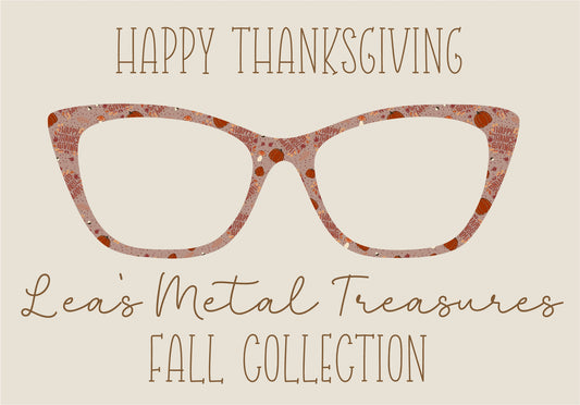 HAPPY THANKSGIVING Eyewear Frame Toppers COMES WITH MAGNETS