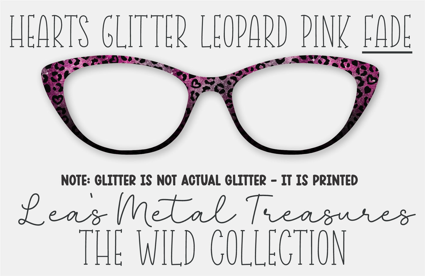 Hearts Glitter Leopard Pink Fade Eyewear Frame Toppers