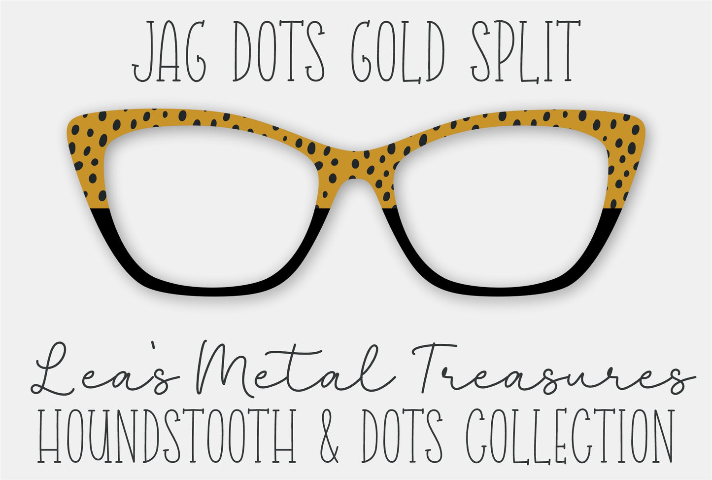 JAG DOTS GOLD SPLIT • Magnetic Eyeglasses Toppers