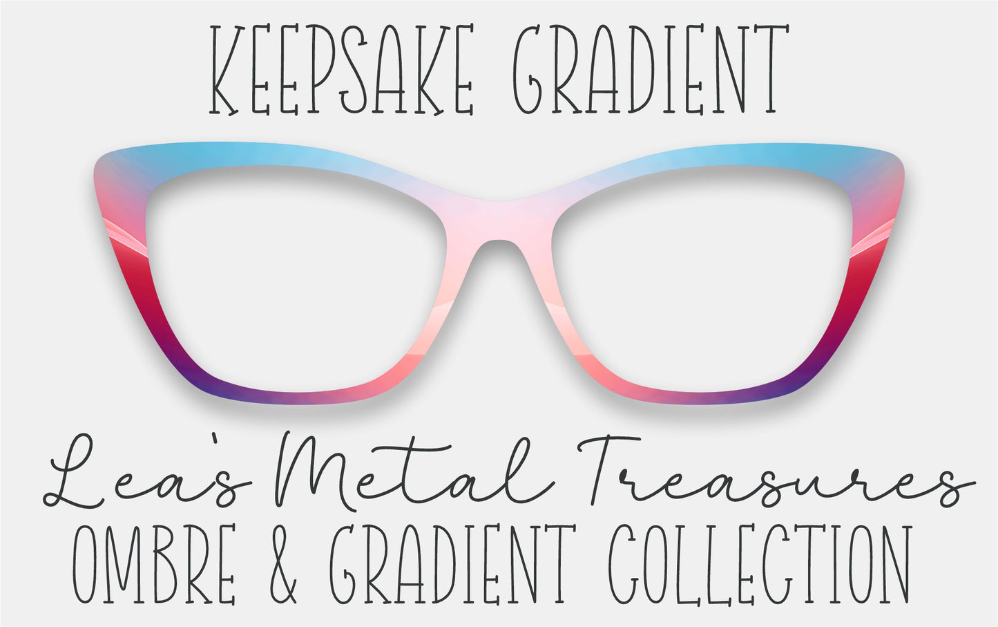 Keepsake Gradient Eyewear Frame Toppers