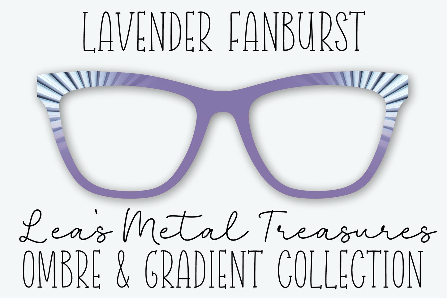 Lavender Fanburst Eyewear Frame Toppers • JANUARY 2026 TOPPER OF THE MONTH