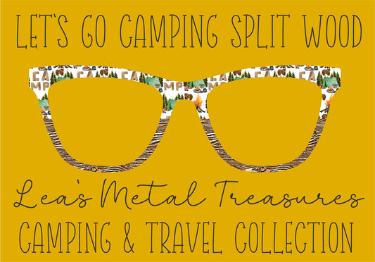 Let's Go Camping split to wood Eyewear Frame Toppers