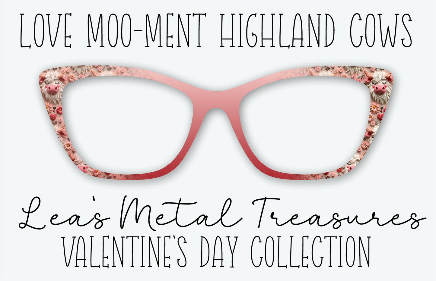 Love Moo-ment Highland Cows Eyewear Frame Toppers