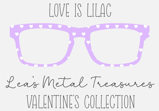 Love is Lilac
