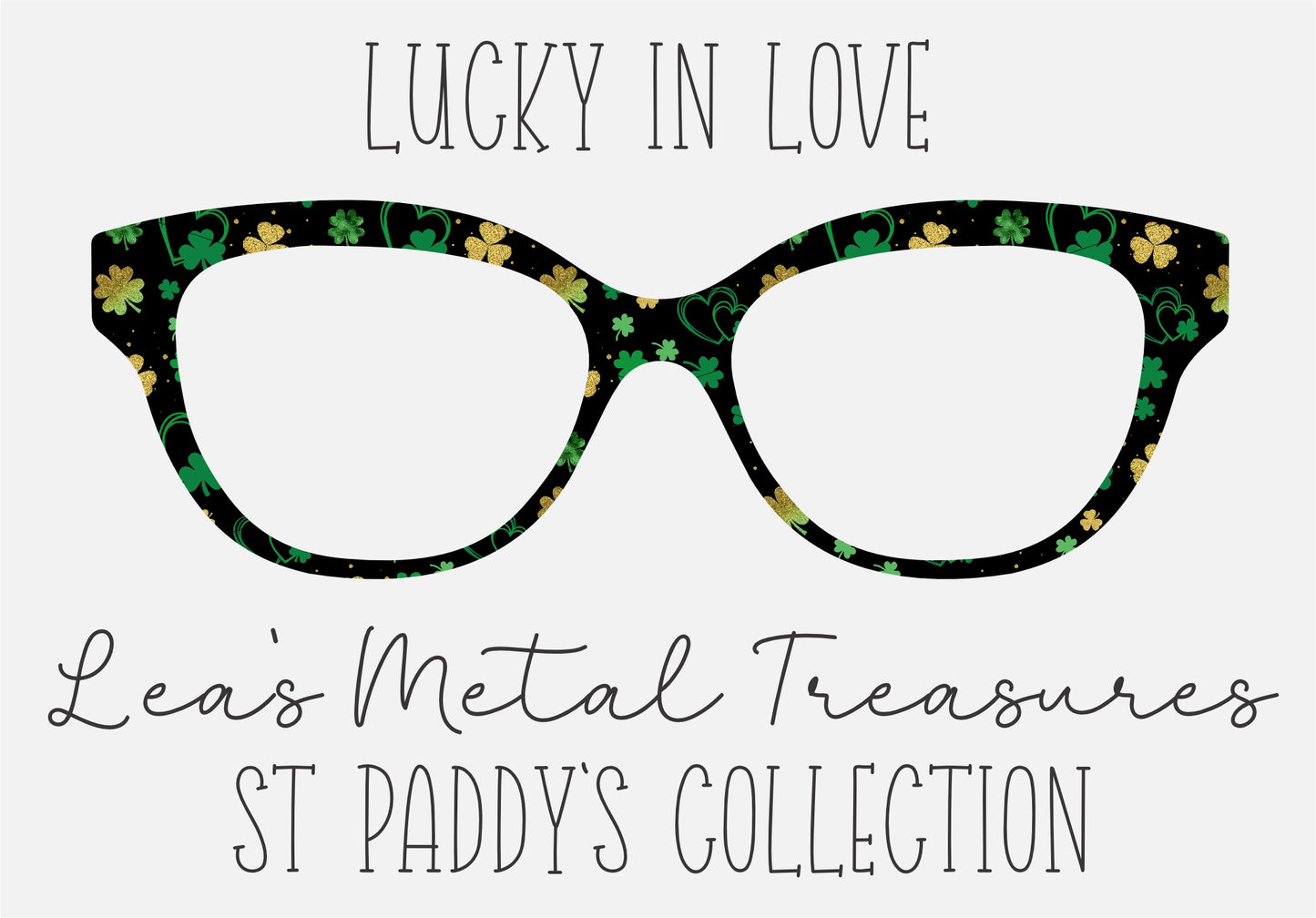 LUCKY IN LOVE Eyewear Frame Toppers COMES WITH MAGNETS