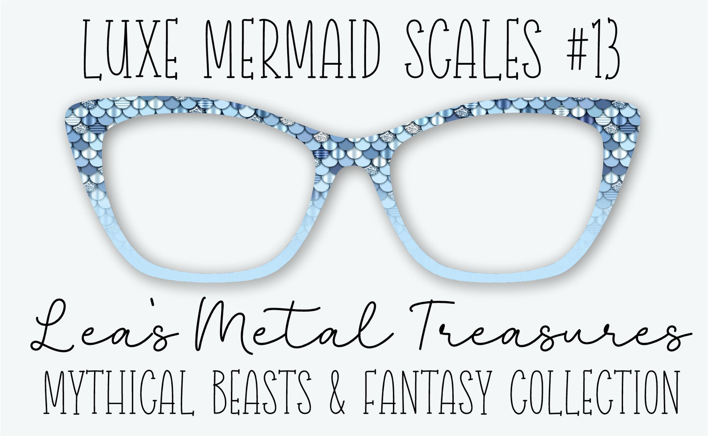 Luxe Mermaid Scales #13 Eyewear Frame Toppers • DECEMBER 2025 TOPPER OF THE MONTH