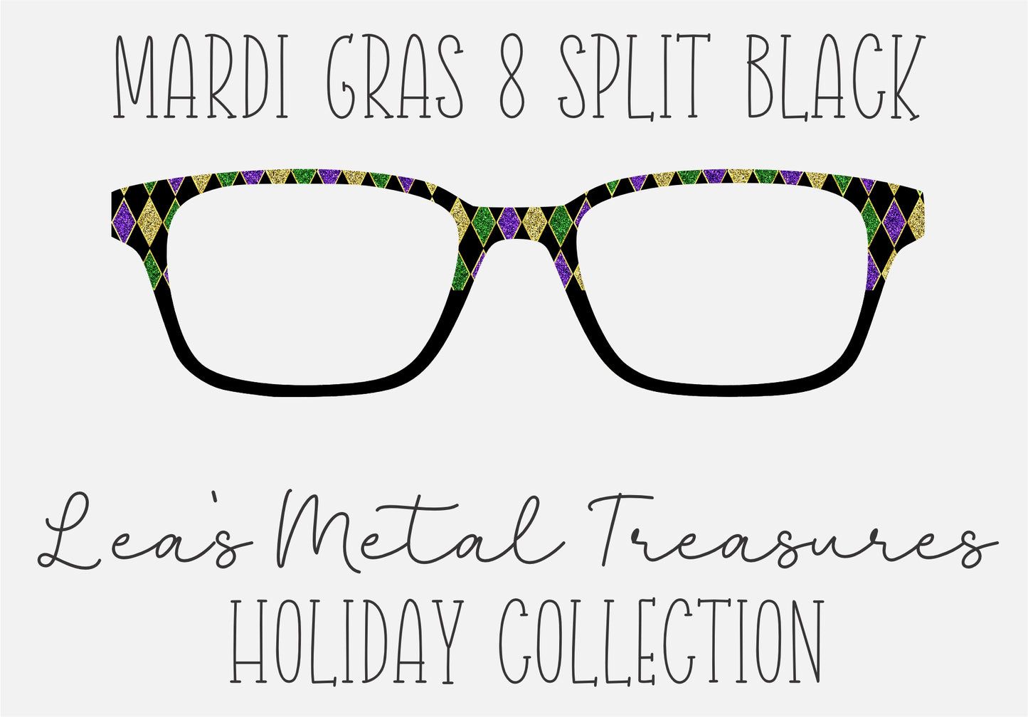MARDI GRAS 8 SPLIT BLACK Eyewear Frame Toppers COMES WITH MAGNETS