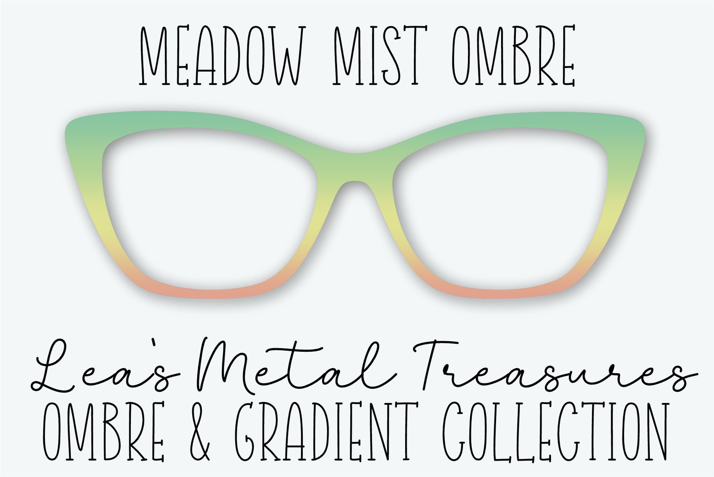 MEADOW MIST OMBRE Eyewear Frame Toppers • Subscription Box Semi Exclusive COMING SEPTEMBER 2026