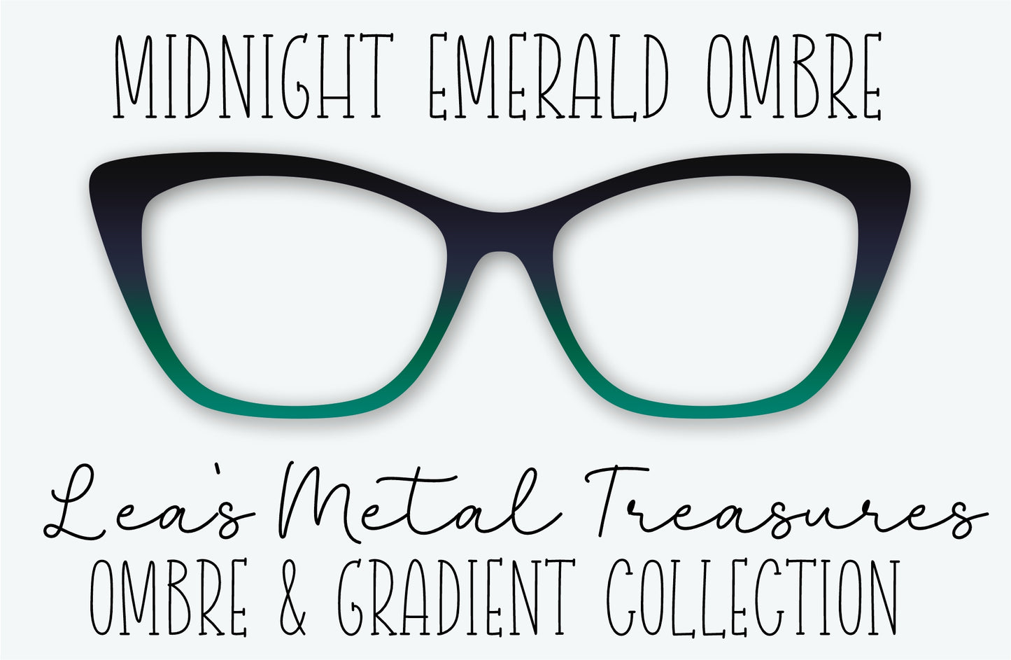 Midnight Emerald Ombre Eyewear Frame Toppers • Subscription Box Semi Exclusive COMING JUNE 2026