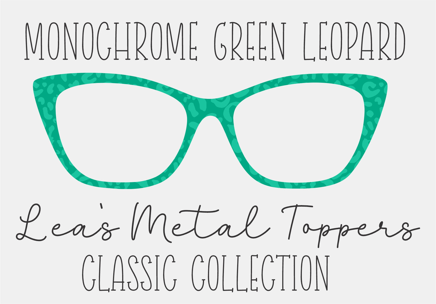 MONOCHROME GREEN LEOPARD Eyewear Frame Toppers COMES WITH MAGNETS