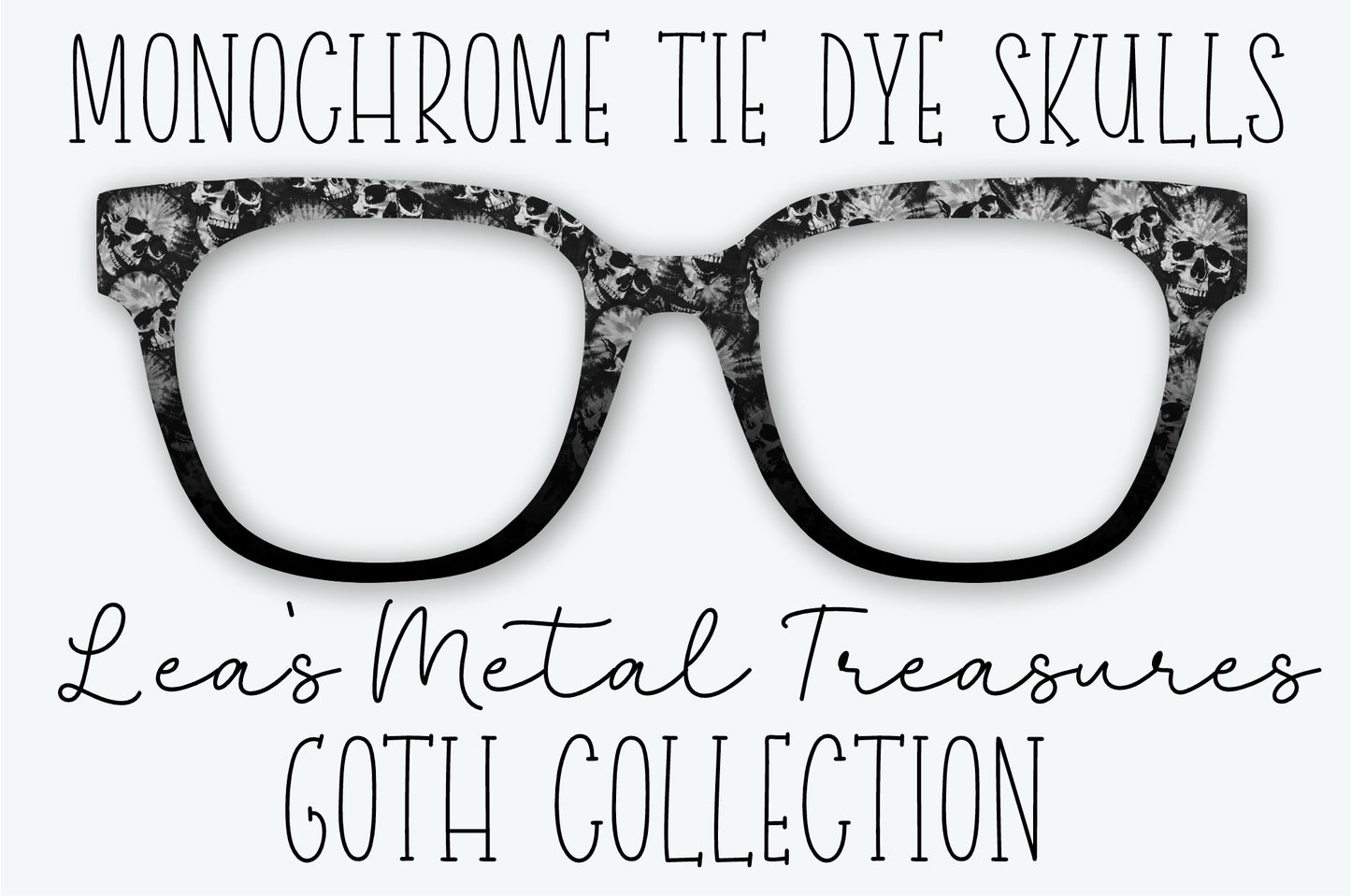 MONOCHROME TIE DYE SKULLS Eyewear Frame Toppers