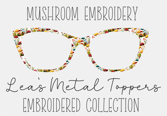 MUSHROOM EMBROIDERY Eyewear Frame Toppers COMES WITH MAGNETS