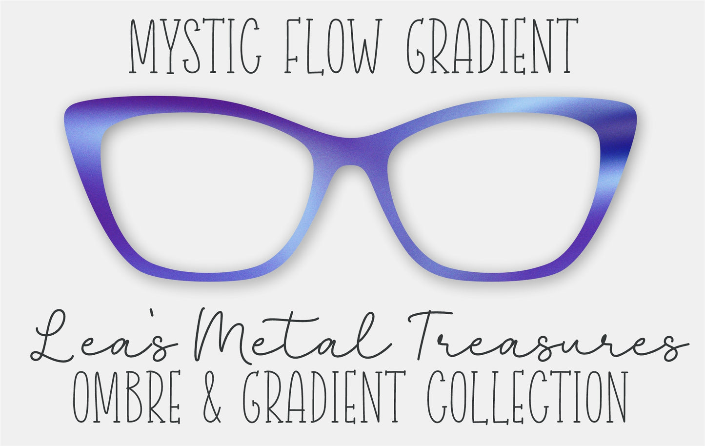 MYSTIC FLOW GRADIENT Eyewear Frame Toppers
