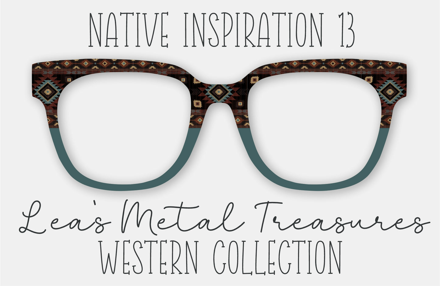 Native Inspiration 13 • Magnetic Eyeglasses Topper