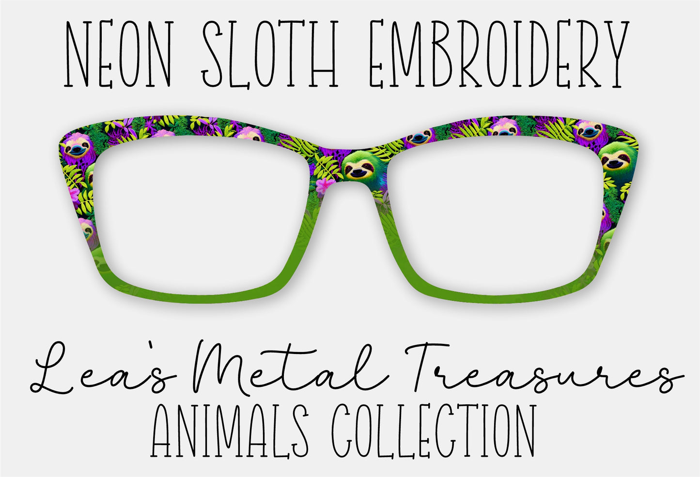 READY TO SHIP JUNE 2025 • Neon Sloth Embroidery Eyewear Frame Toppers