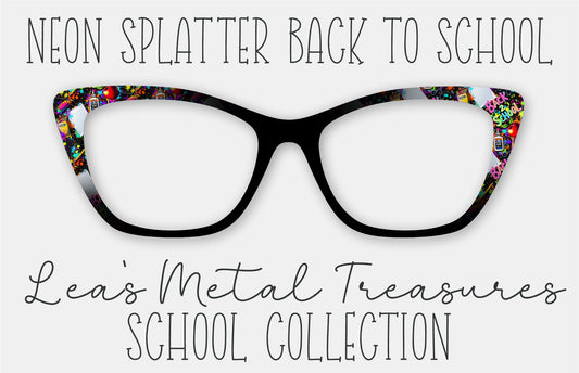 NEON SPLATTER BACK TO SCHOOL Eyewear Frame Toppers
