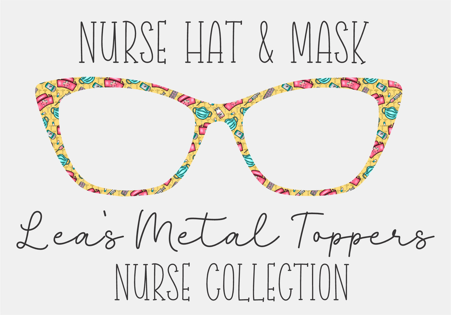 NURSE HAT AND MASK Eyewear Frame Toppers