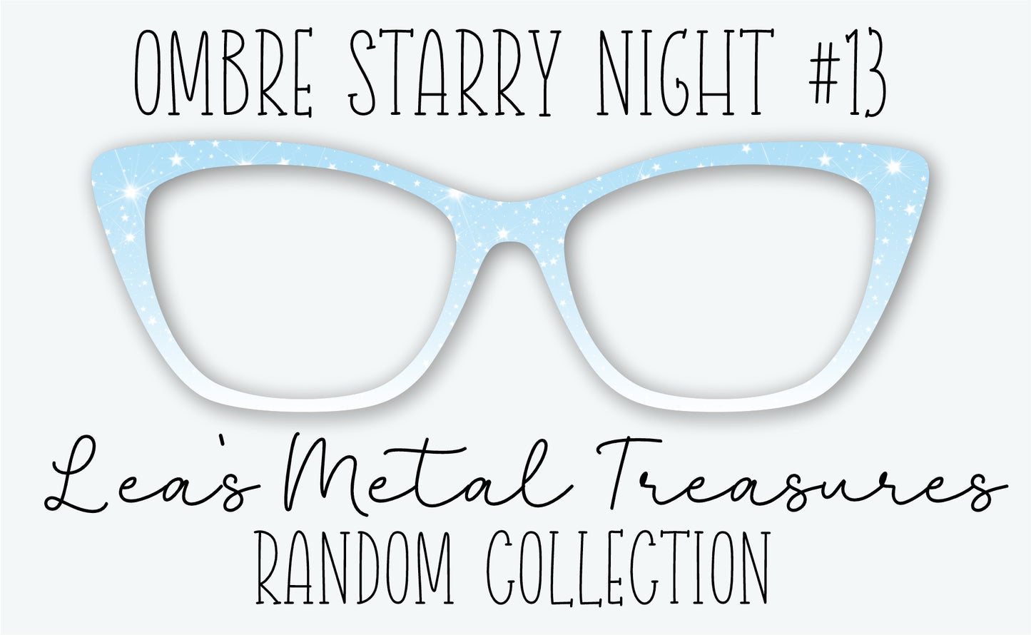 Ombre Starry Night #13 Eyewear Frame Toppers • DECEMBER 2025 TOPPER OF THE MONTH