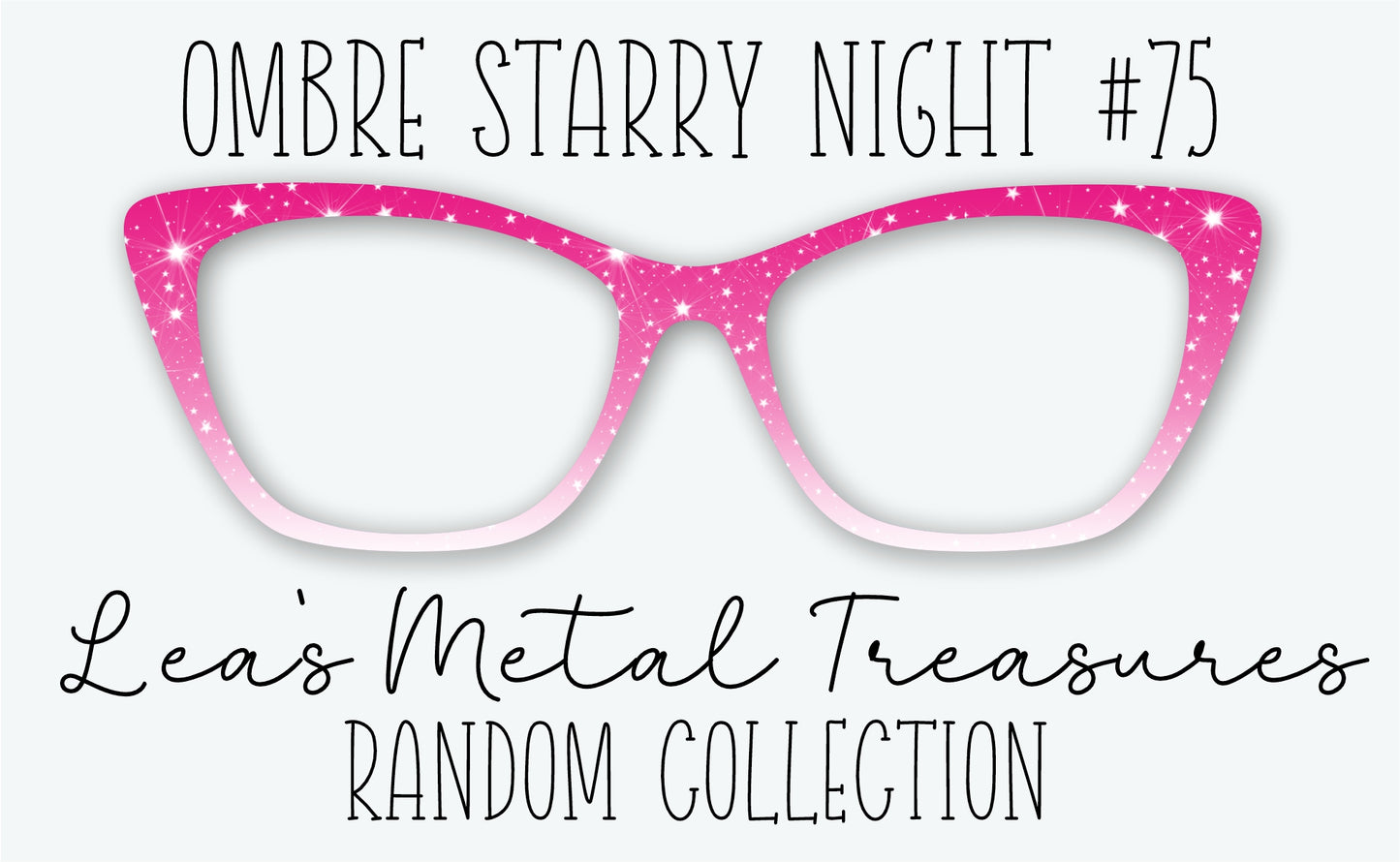 Ombre Starry Night #75 Eyewear Frame Toppers • DECEMBER 2025 TOPPER OF THE MONTH