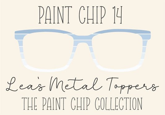 PAINT CHIP 14 Eyewear Frame Toppers COMES WITH MAGNETS