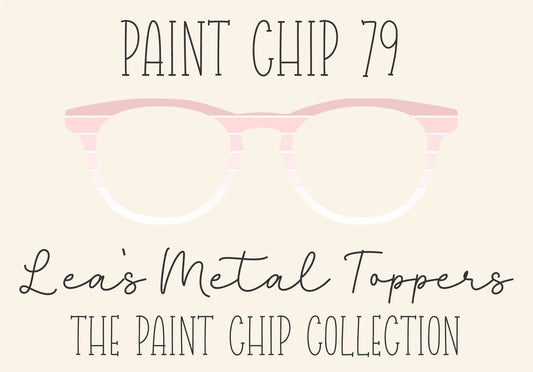 PAINT CHIP 79 Eyewear Frame Toppers COMES WITH MAGNETS