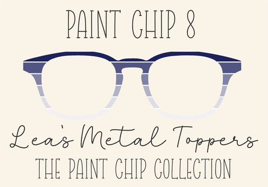 PAINT CHIP 8 Eyewear Frame Toppers COMES WITH MAGNETS