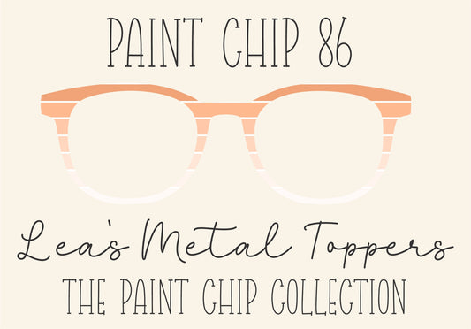PAINT CHIP 86 Eyewear Frame Toppers COMES WITH MAGNETS