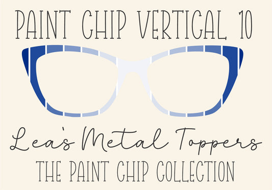 PAINT CHIP VERTICAL 10 Eyewear Frame Toppers COMES WITH MAGNETS