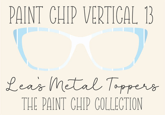 PAINT CHIP VERTICAL 13 Eyewear Frame Toppers COMES WITH MAGNETS