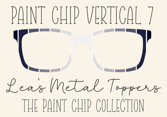 PAINT CHIP VERTICAL 7 Eyewear Frame Toppers COMES WITH MAGNETS