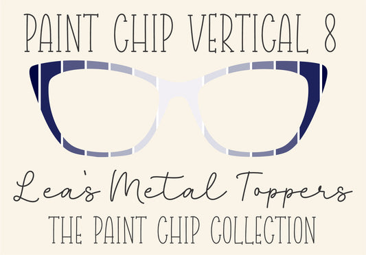 PAINT CHIP VERTICAL 8 Eyewear Frame Toppers COMES WITH MAGNETS