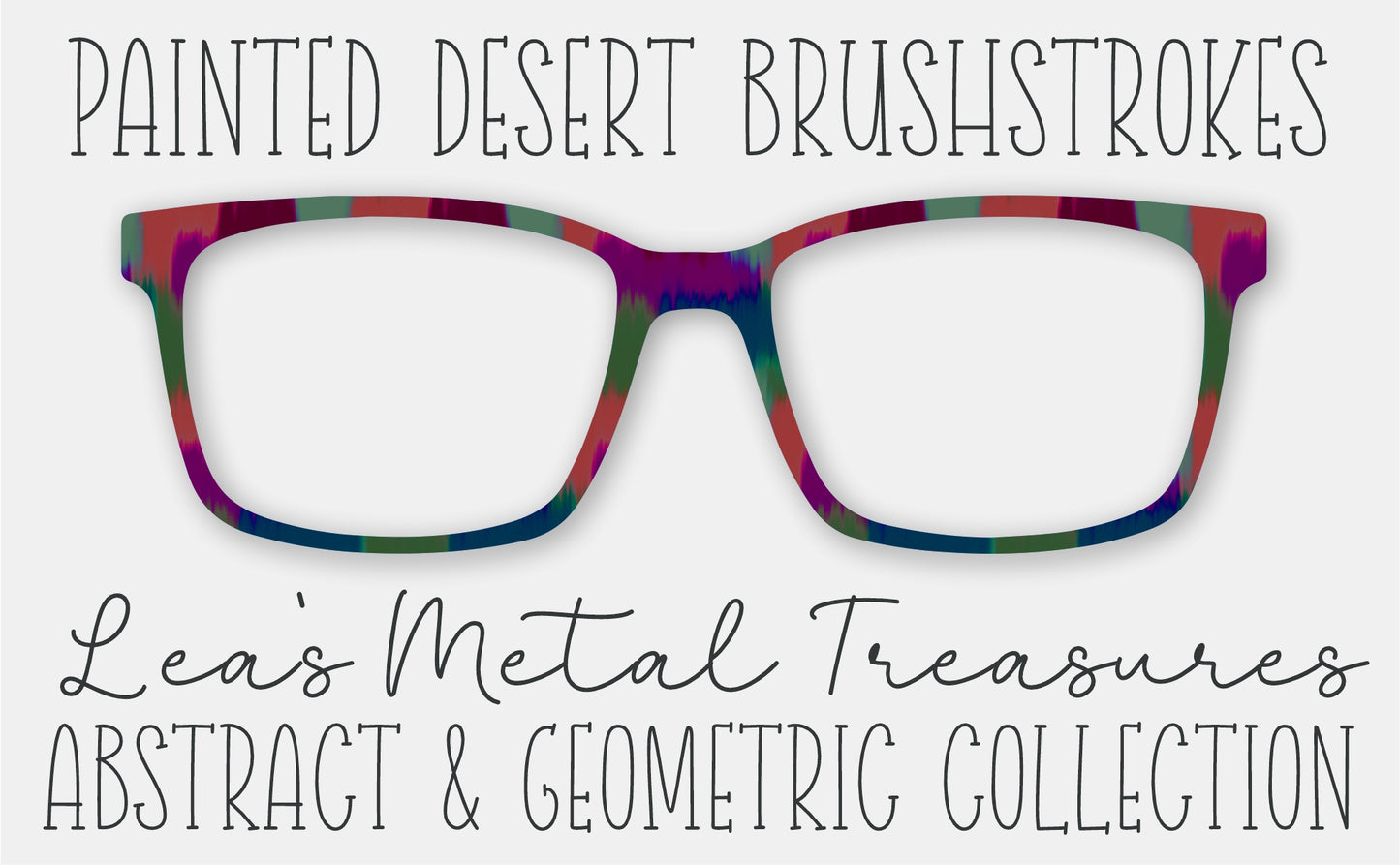 Painted Desert Brushstrokes • Magnetic Eyeglasses Topper