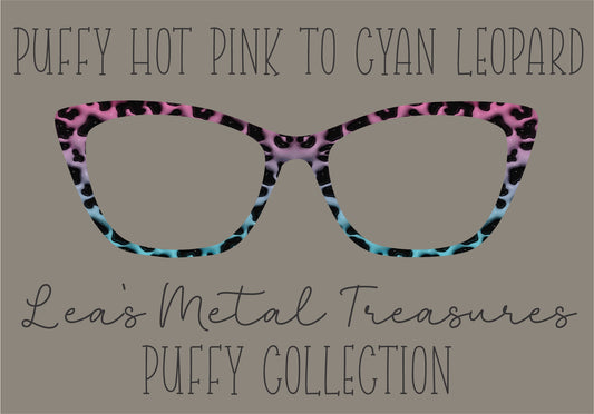 PUFFY HOT PINK TO CYAN LEOPARD Eyewear Frame Toppers COMES WITH MAGNETS