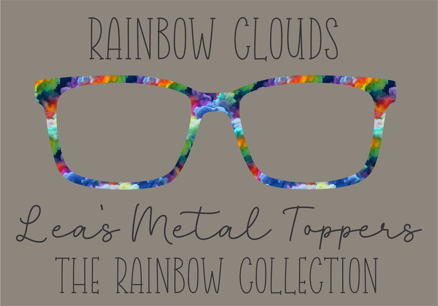 RAINBOW CLOUDS Eyewear Frame Toppers COMES WITH MAGNETS