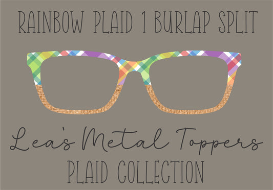RAINBOW PLAID 1 BURLAP SPLIT Eyewear Frame Toppers COMES WITH MAGNETS