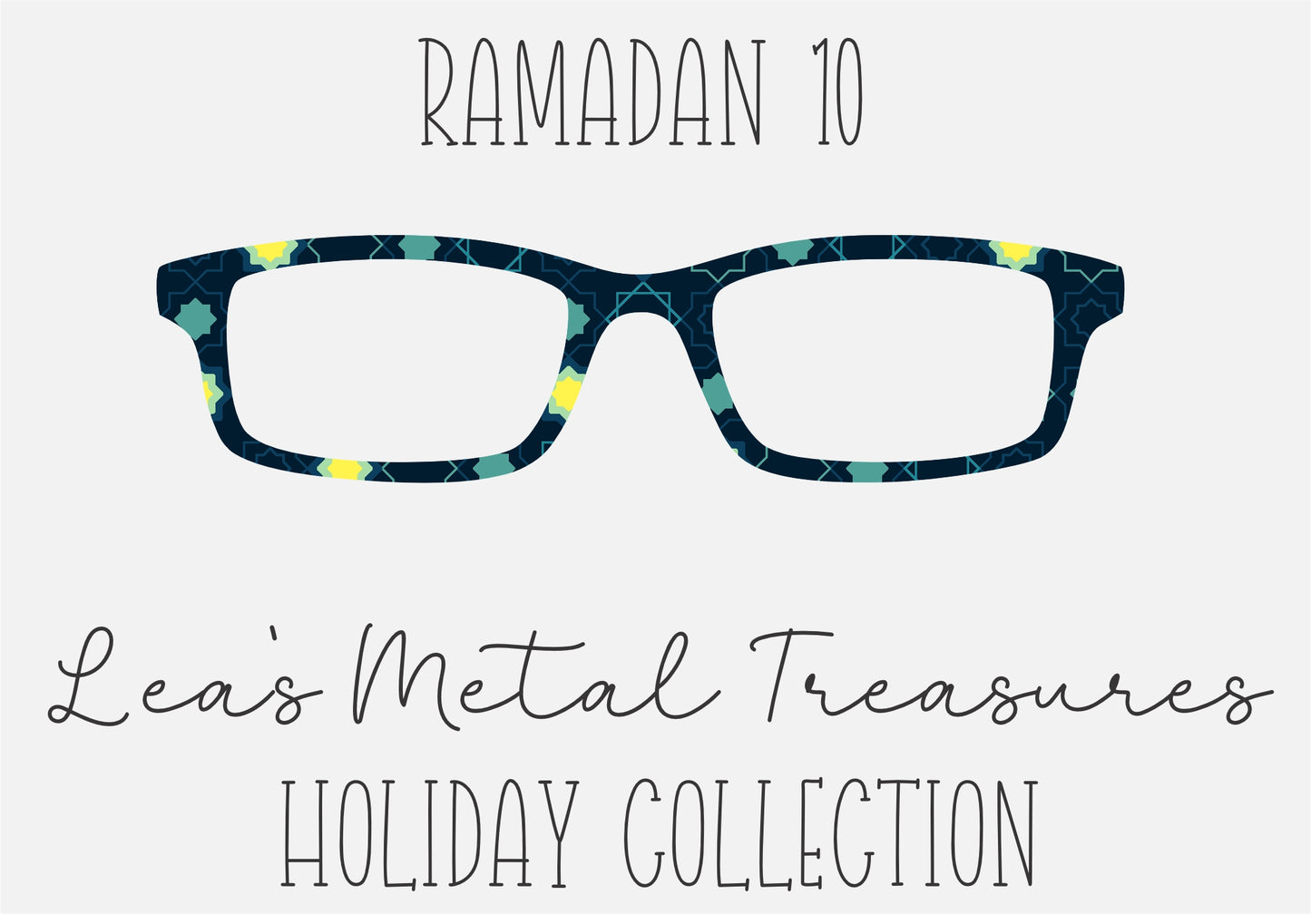 Ramadan 10 Eyewear Frame Toppers COMES WITH MAGNETS