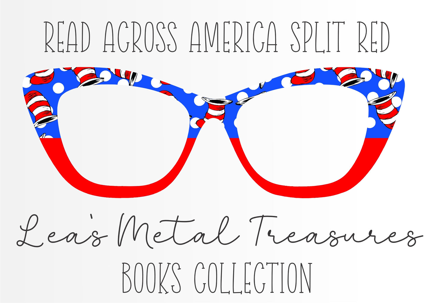 READ ACROSS AMERICA SPLIT RED Eyewear Frame Toppers COMES WITH MAGNETS