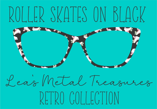 ROLLER SKATES ON BLACK Eyewear Frame Toppers COMES WITH MAGNETS