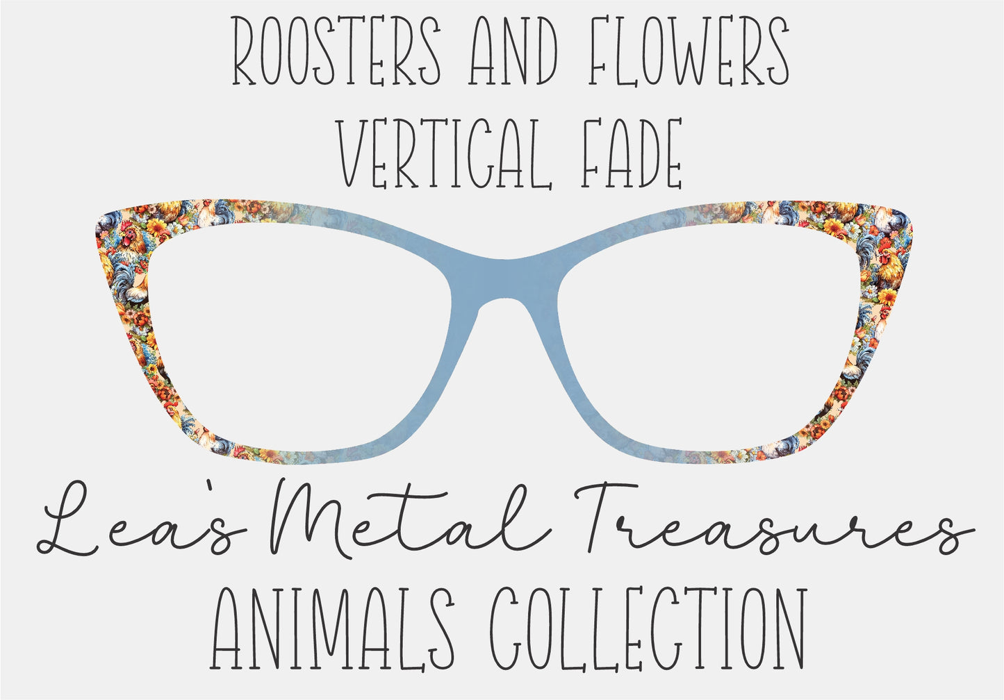 ROOSTERS AND FLOWERS VERTICAL FADE Eyewear Frame Toppers COMES WITH MAGNETS