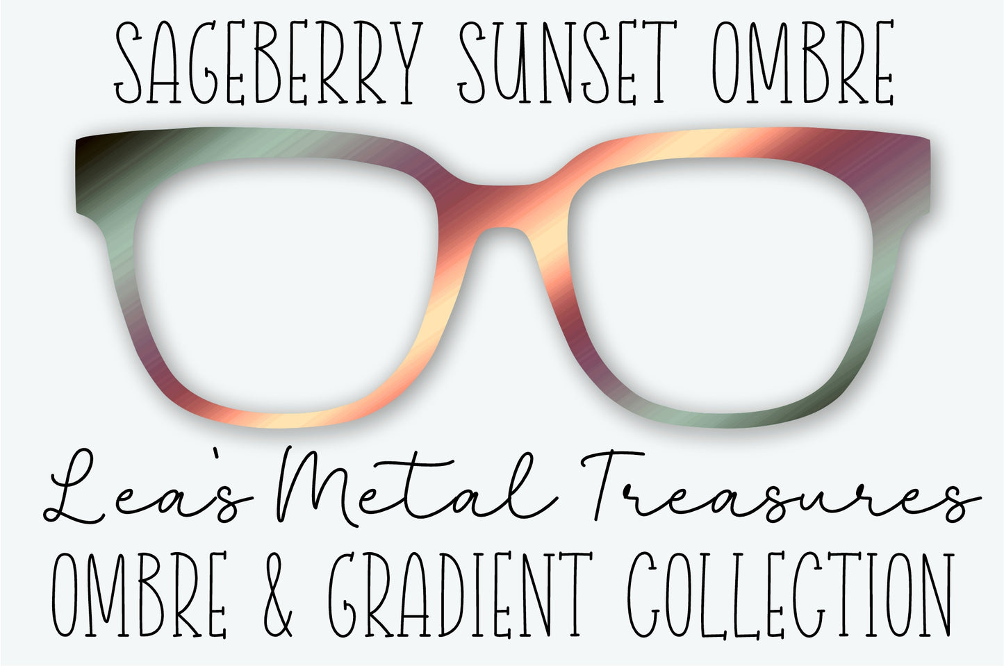 SAGEBERRY SUNSET OMBRE Eyewear Frame Toppers