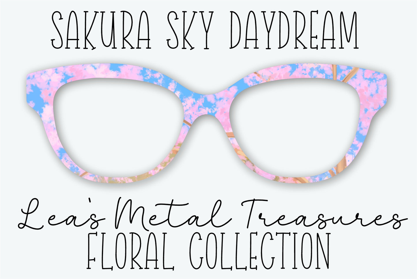 SAKURA SKY DAYDREAM Eyewear Frame Toppers - AUGUST 2026 TOPPER OF THE MONTH