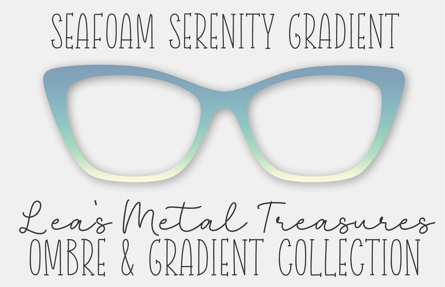 SEAFOAM SERENITY GRADIENT Eyewear Frame Toppers