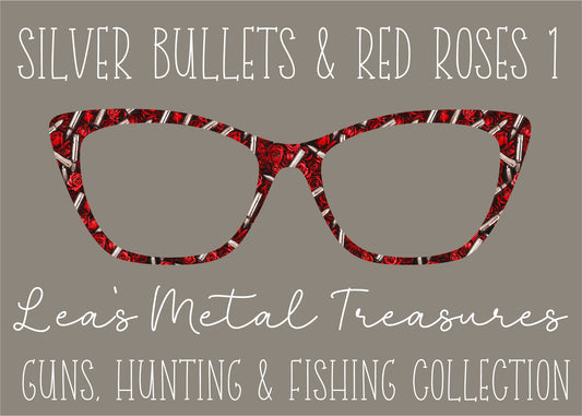 Silver Bullets and Red Roses 1 Printed Magnetic Eyeglasses Topper